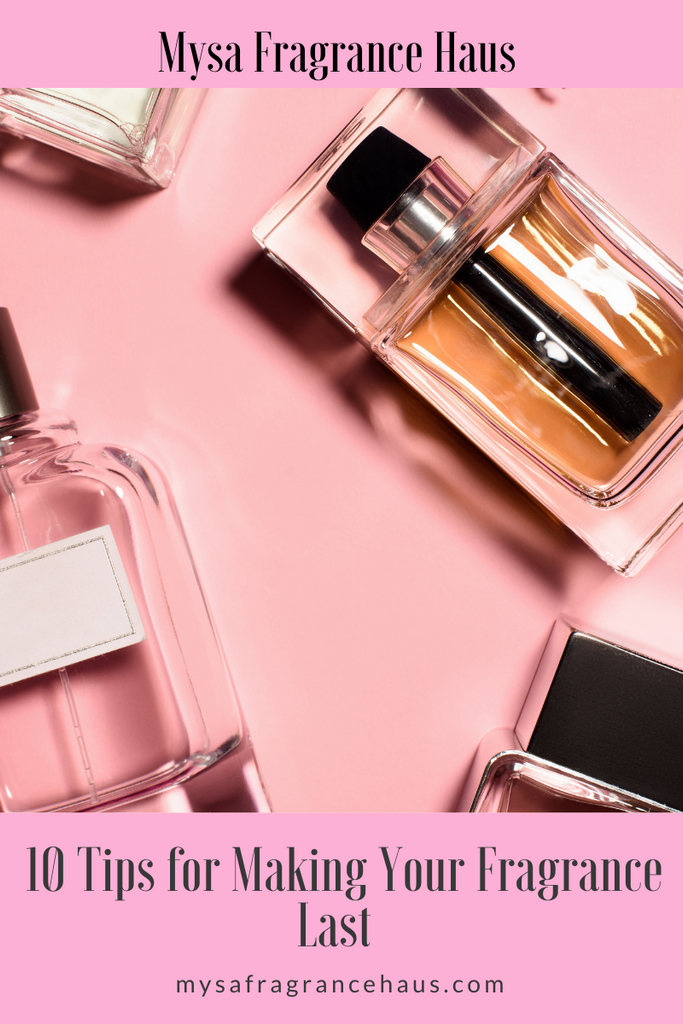 10 Tips on How to Make Your Fragrance Last all Day